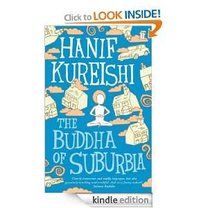 The Buddha of Suburbia: Hanif Kureishi:  Kindle Store