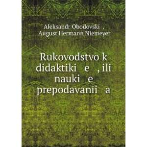   language) August Hermann Niemeyer Aleksandr ObodovskiÄ­  Books