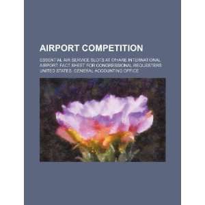  Airport competition: essential air service slots at OHare 