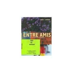  Entre Amis [Hardcover] Michael D. Oates Books