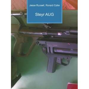  Steyr AUG (in Russian language) Ronald Cohn Jesse Russell 
