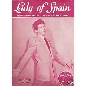  Sheet Music Eddie Fisher Lady of Spain 71 