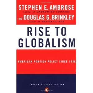  Rise to Globalism [Paperback] Stephen Ambrose Books