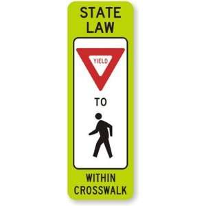  State Law Yield to Pedestrians (symbol) within Crosswalk 