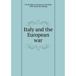  Italy and the European war Antonio de, marchese, 1858 