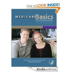 Medicare Basics Centers for Medicare and Medicaid Services  