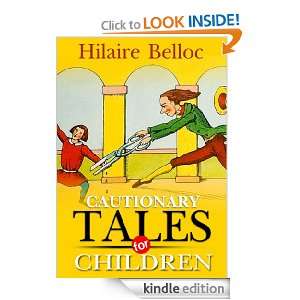 Cautionary Tales for Children  with 80 classic drawing picture 