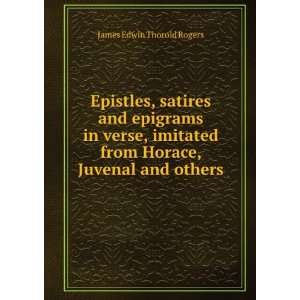 Epistles, satires and epigrams in verse, imitated from Horace, Juvenal 