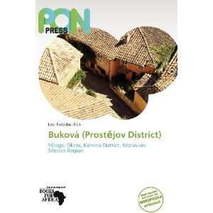  Buková (Prostjov District) (9786138702429) Loki Radoslav Books