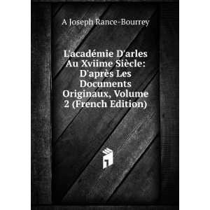   Volume 2 (French Edition) A Joseph Rance Bourrey  Books