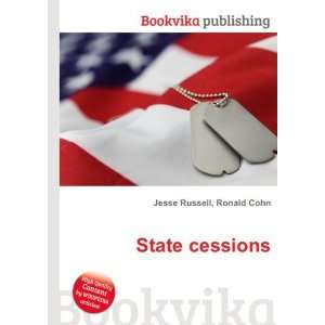  State cessions Ronald Cohn Jesse Russell Books