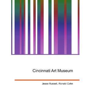  Cincinnati Art Museum Ronald Cohn Jesse Russell Books