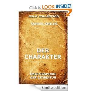 Der Charakter (Kommentierte Gold Collection) (German Edition) Samuel 