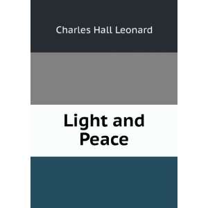  Light and Peace Charles Hall Leonard Books