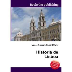  Historia de Lisboa Ronald Cohn Jesse Russell Books
