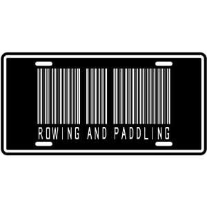  NEW  ROWING AND PADDLING BARCODE  LICENSE PLATE SIGN 