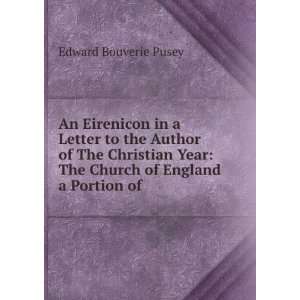  An Eirenicon in a Letter to the Author of The Christian 