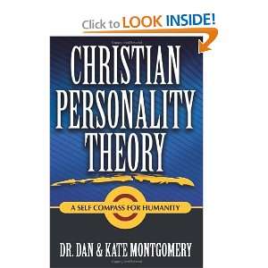 CHRISTIAN PERSONALITY THEORY: A Self Compass For Humanity 