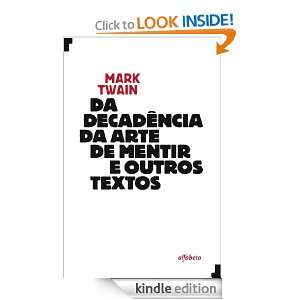 Da Decadência da Arte de Mentir e Outros Textos (Portuguese Edition 