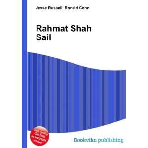  Rahmat Shah Sail Ronald Cohn Jesse Russell Books