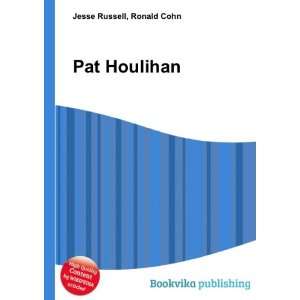 Pat Houlihan Ronald Cohn Jesse Russell  Books