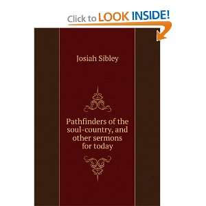   country, and other sermons for today Josiah Sibley  Books