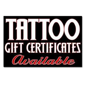  Tattoo Gift Certificates Available Slogan 