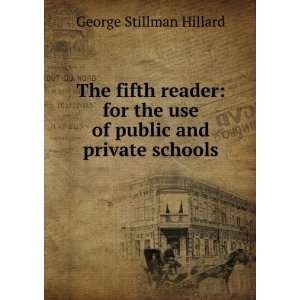   the use of public and private schools George Stillman Hillard Books