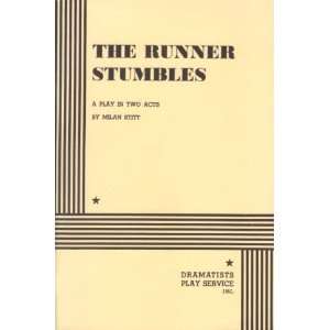   The Runner Stumbles   Acting Edition [Paperback] Milan Stitt Books