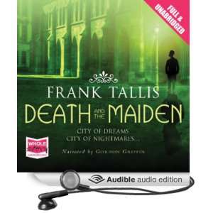   Maiden (Audible Audio Edition) Frank Tallis, Gordon Griffin Books
