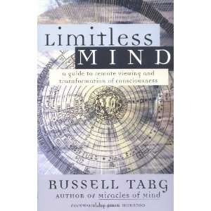  Limitless Mind A Guide to Remote Viewing and 