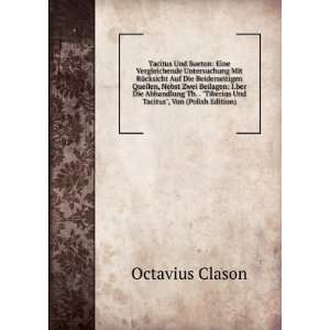   Tiberius Und Tacitus, Von (Polish Edition) Octavius Clason Books