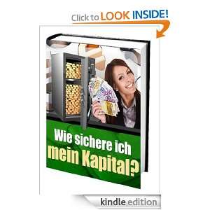 Wie sichere ich mein Kapital? (German Edition): Henriko Tales:  