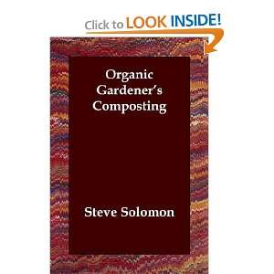  Organic Gardeners Composting [Paperback] Steve Solomon 