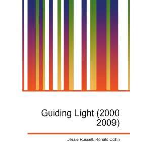    Guiding Light (2000 2009): Ronald Cohn Jesse Russell: Books