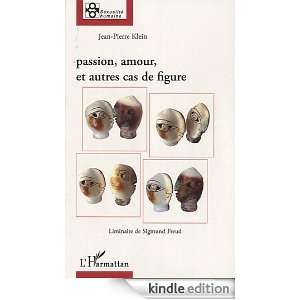   amour, et autres cas de figure (Sexualité humaine) (French Edition