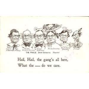   ,gang,all here,election,William Jennings Bryan,c1908