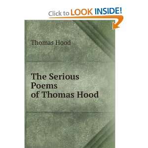  The Serious Poems of Thomas Hood: Thomas Hood: Books