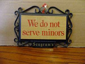 Old Vintage Antique Seagrams Seven Crown Sign We do Not Serve Minors 