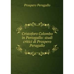  Cristoforo Colombo in Portogallo studi critici di 