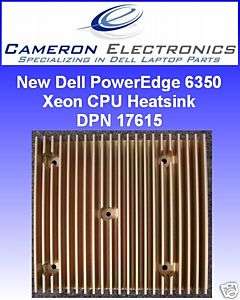 New Dell Poweredge 6350 Xeon CPU Heatsink 17615  