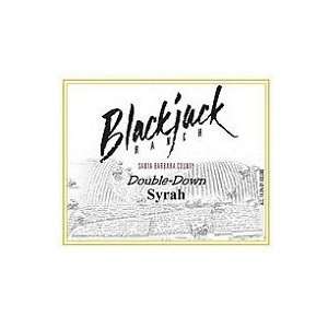  Blackjack Ranch Double Down Syrah 2006 750ML Grocery 