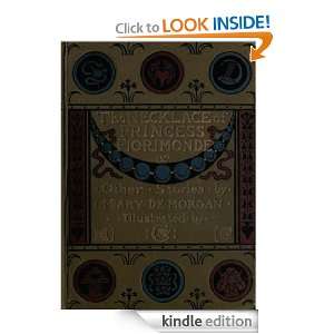 The Necklace of Princess Fiorimonde and other stories Mary De Morgan 