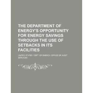 Department of Energys opportunity for energy savings through the use 