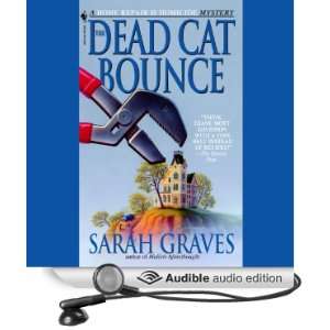 The Dead Cat Bounce (Audible Audio Edition) Sarah Graves 