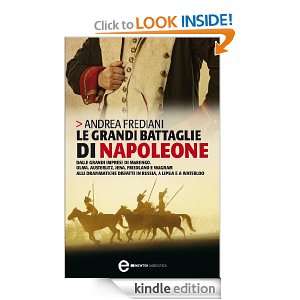 Le grandi battaglie di Napoleone (Grandi tascabili contemporanei 