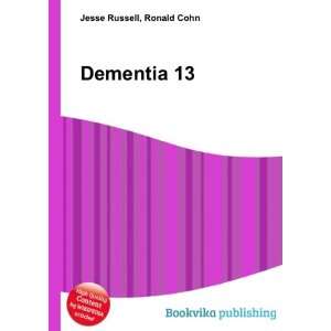  Dementia 13 Ronald Cohn Jesse Russell Books