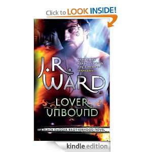 Lover Unbound (Black Dagger Brotherhood Series): J. R. Ward:  