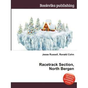  Racetrack Section, North Bergen Ronald Cohn Jesse Russell Books