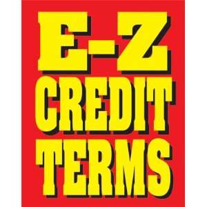  E Z Credit Terms   Standard Poster   22x28 Office 